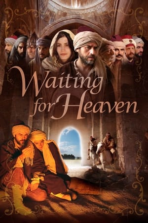 Waiting for Heaven watch Waiting for Heaven