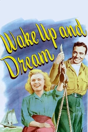 Wake Up and Dream watch Wake Up and Dream