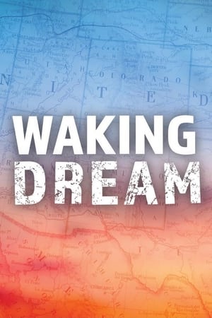 Waking Dream watch Waking Dream