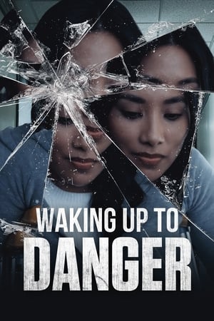 Waking Up to Danger watch Waking Up to Danger
