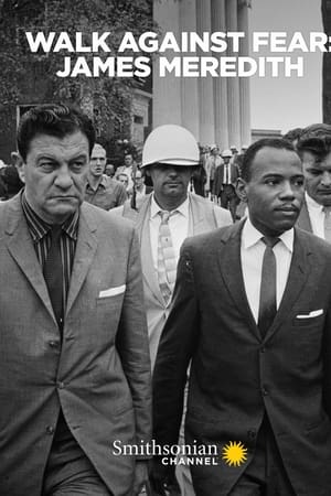Walk Against Fear: James Meredith watch Walk Against Fear: James Meredith