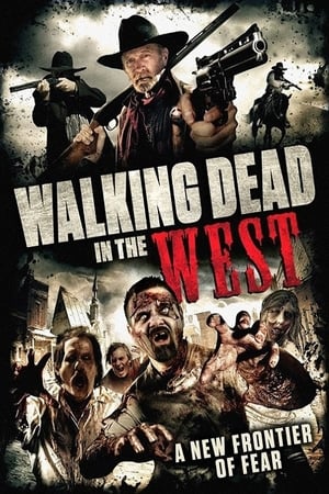 Walking Dead In The West watch Walking Dead In The West