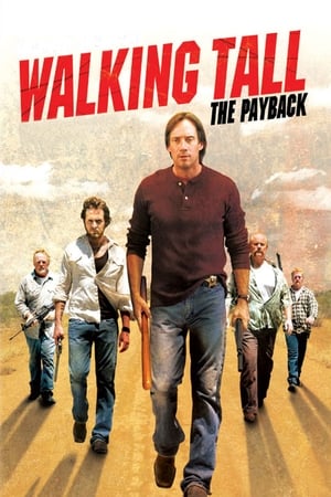 Walking Tall: The Payback watch Walking Tall: The Payback
