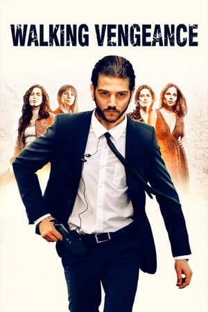 Walking Vengeance watch Walking Vengeance