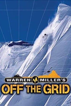 Warren Miller's Off the Grid watch Warren Miller's Off the Grid