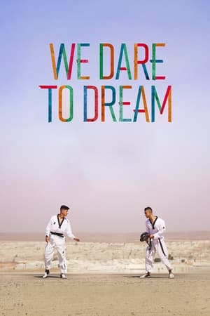 We Dare to Dream watch We Dare to Dream