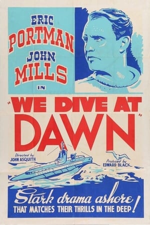 We Dive at Dawn watch We Dive at Dawn