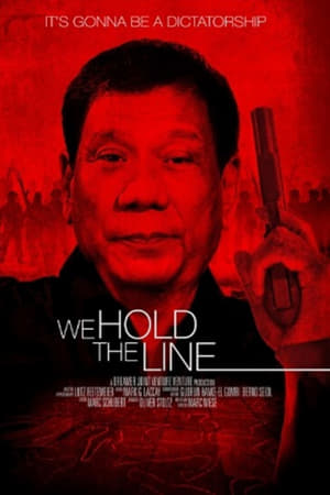 We Hold the Line watch We Hold the Line