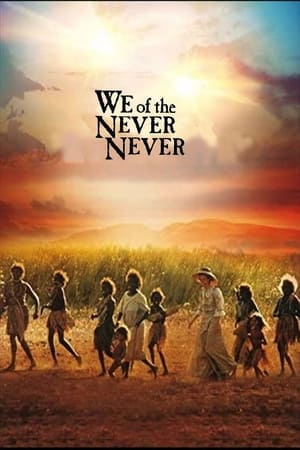 We of the Never Never watch We of the Never Never