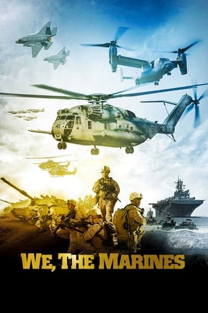 We, The Marines watch We, The Marines
