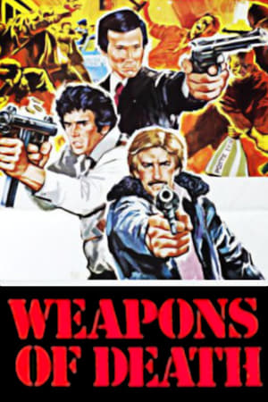 Weapons of Death watch Weapons of Death