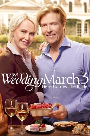 Wedding March 3: Here Comes the Bride watch Wedding March 3: Here Comes the Bride