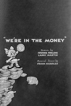 We're in the Money watch We're in the Money