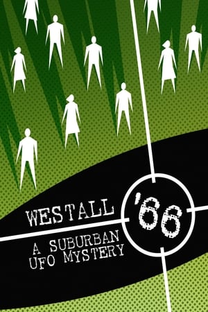 Westall 66: A Suburban UFO Mystery watch Westall 66: A Suburban UFO Mystery