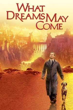 What Dreams May Come watch What Dreams May Come
