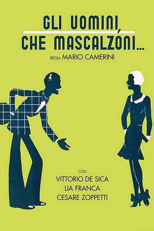 What Scoundrels Men Are! watch What Scoundrels Men Are!
