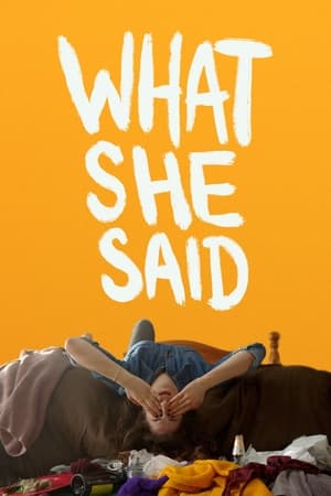 watch What She Said