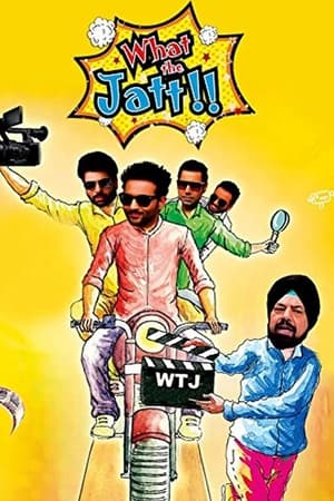 What the Jatt!! watch What the Jatt!!