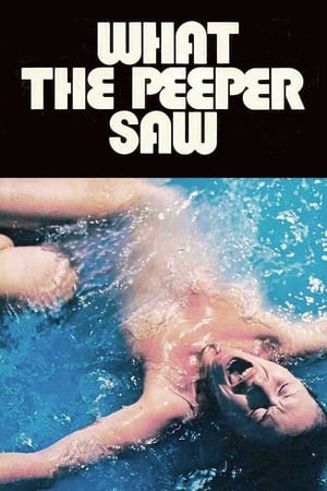 What the Peeper Saw watch What the Peeper Saw