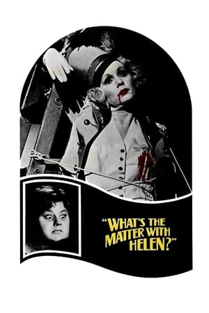 What's the Matter with Helen? watch What's the Matter with Helen?
