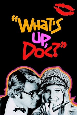 What's Up, Doc? watch What's Up, Doc?