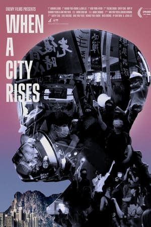 When a City Rises watch When a City Rises