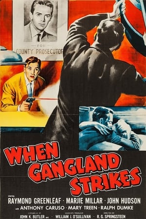 When Gangland Strikes watch When Gangland Strikes