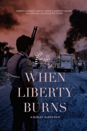 When Liberty Burns watch When Liberty Burns