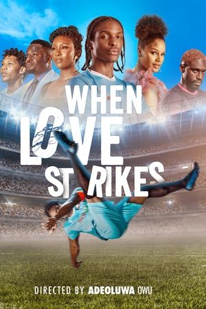 When Love Strikes watch When Love Strikes
