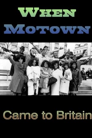 When Motown Came To Britain watch When Motown Came To Britain