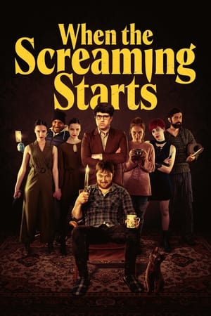 When the Screaming Starts watch When the Screaming Starts