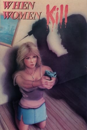 When Women Kill watch When Women Kill