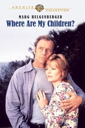 Where Are My Children? watch Where Are My Children?