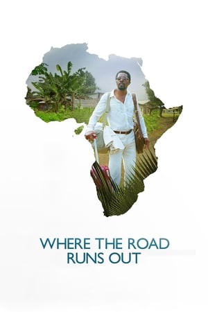 Where the Road Runs Out watch Where the Road Runs Out