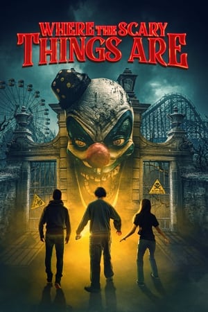 Where the Scary Things Are watch Where the Scary Things Are