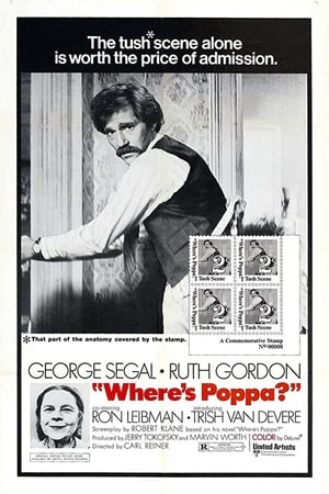 Where’s Poppa? watch Where’s Poppa?