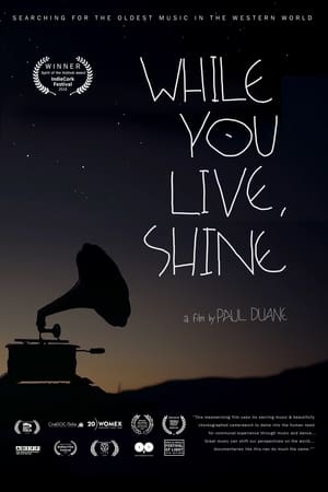 While You Live, Shine watch While You Live, Shine