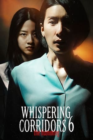 Whispering Corridors 6: The Humming watch Whispering Corridors 6: The Humming
