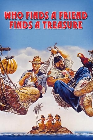 watch Who Finds a Friend Finds a Treasure