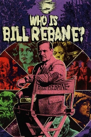 Who Is Bill Rebane? watch Who Is Bill Rebane?