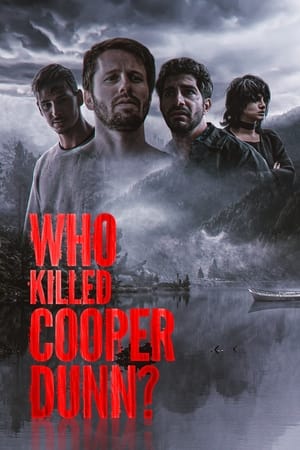Who Killed Cooper Dunn? watch Who Killed Cooper Dunn?