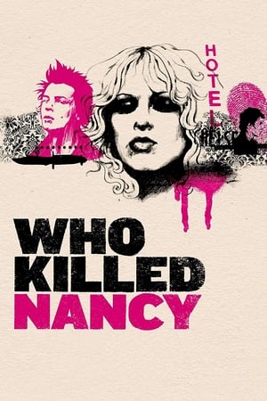 Who Killed Nancy? watch Who Killed Nancy?