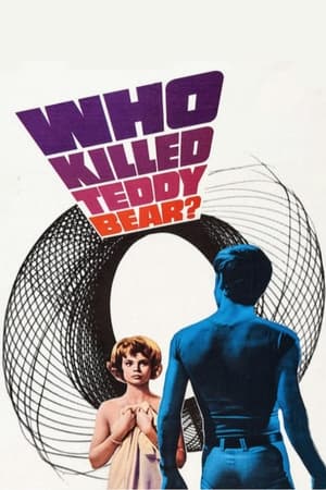 Who Killed Teddy Bear? watch Who Killed Teddy Bear?