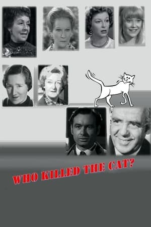 Who Killed the Cat? watch Who Killed the Cat?
