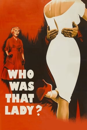 Who Was That Lady? watch Who Was That Lady?