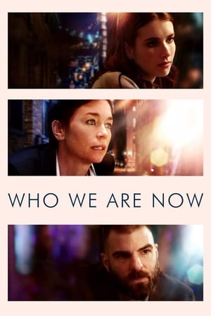Who We Are Now watch Who We Are Now