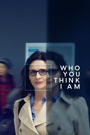Who You Think I Am watch Who You Think I Am