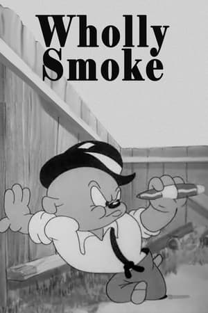 Wholly Smoke watch Wholly Smoke