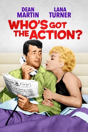 watch Who's Got the Action?