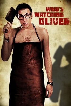 Who's Watching Oliver watch Who's Watching Oliver